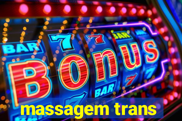 massagem trans